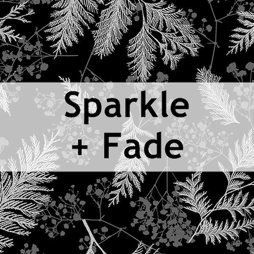 Sparkle and Fade